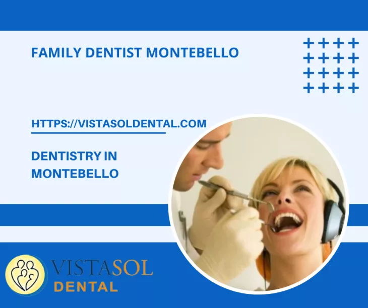Dentist Montebello CA