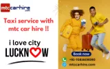 Online Lucknow Taxi service .